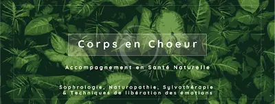 Corps en Chœur - Gladys Camelin Sophrologue - Naturopathe