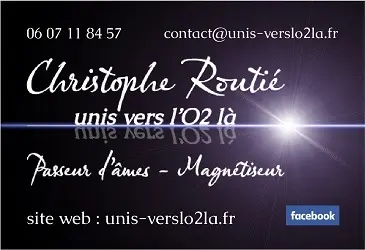 Christophe Routié Magnetiseur - Passeur d'Ames