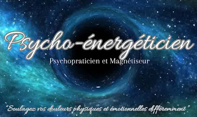 Christophe Magnétiseur et Psycho-énergéticien