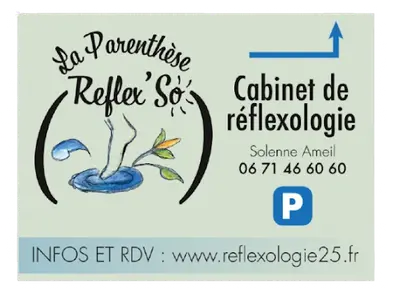 Cabinet de Réflexologie " la Parenthèse Reflex So "