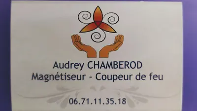 Audrey Chamberod Magnétiseur Coupeur de Feu