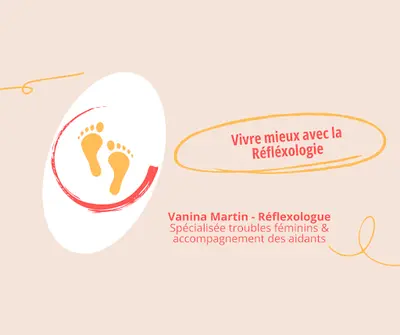 Vanina Martin - Réflexologue Rncp - Réflexologie Plantaire - Réflexologie Faciale Ei