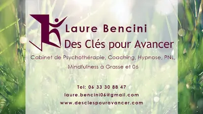 Des Clés Pour Avancer Laure Bencini Hypnose Psychothérapie Thérapies Brèves Grasse