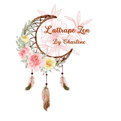 l'Attrape Zen By Charlène (chez Évasion Caraïbes)