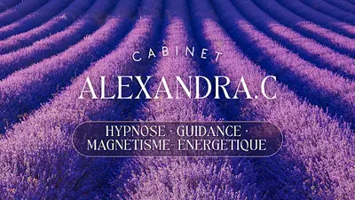 Alexandra Cassagne – Praticienne en Hypnose Ericksonienne, Magnétisme-énergetique et Guidance