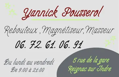 Yannick Pousserol Rebouteux Magnétiseur