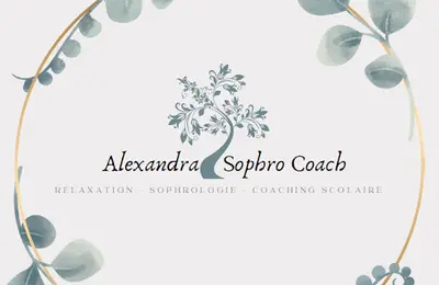 Alexandra Ho Wing Cheong : Sophrologue - Relaxologue - Coaching et Soutien Scolaire