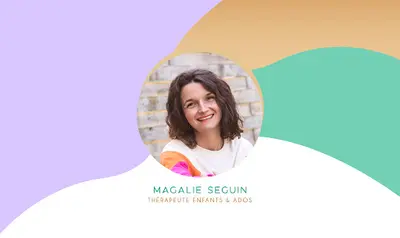 Magalie Seguin Thérapeute Enfants Ados et Coaching Parental - Hossegor