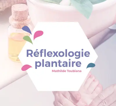Réflexologie Mathilde Toubiana