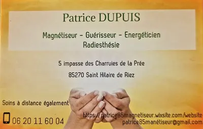 Dupuis Patrice Magnétiseur Guérisseur Energéticien