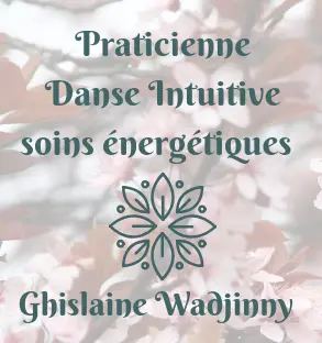 Ateliers de Danse et Reiki (thérapie) À Grenoble - Ghislaine Wadjinny