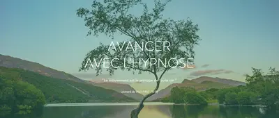 Avancer Avec l'Hypnose - Hypnosenantes44